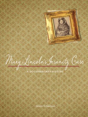 cover image of Mary Lincoln's Insanity Case